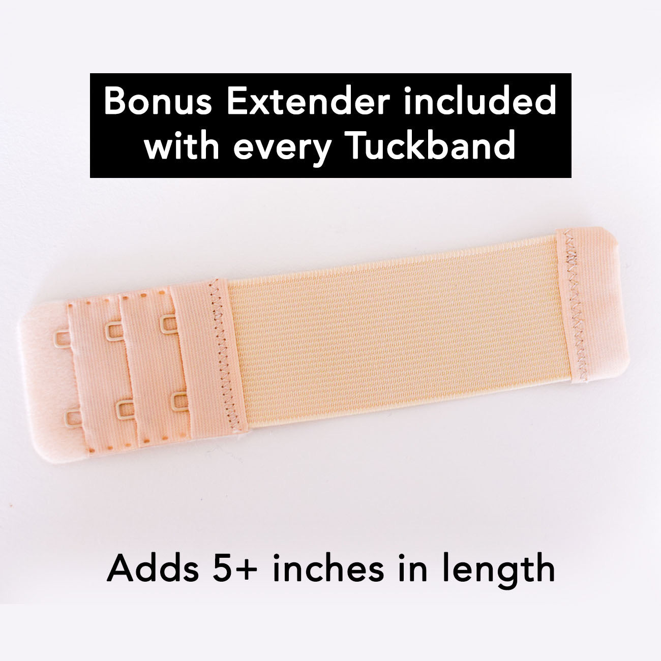 Tuckband Extender